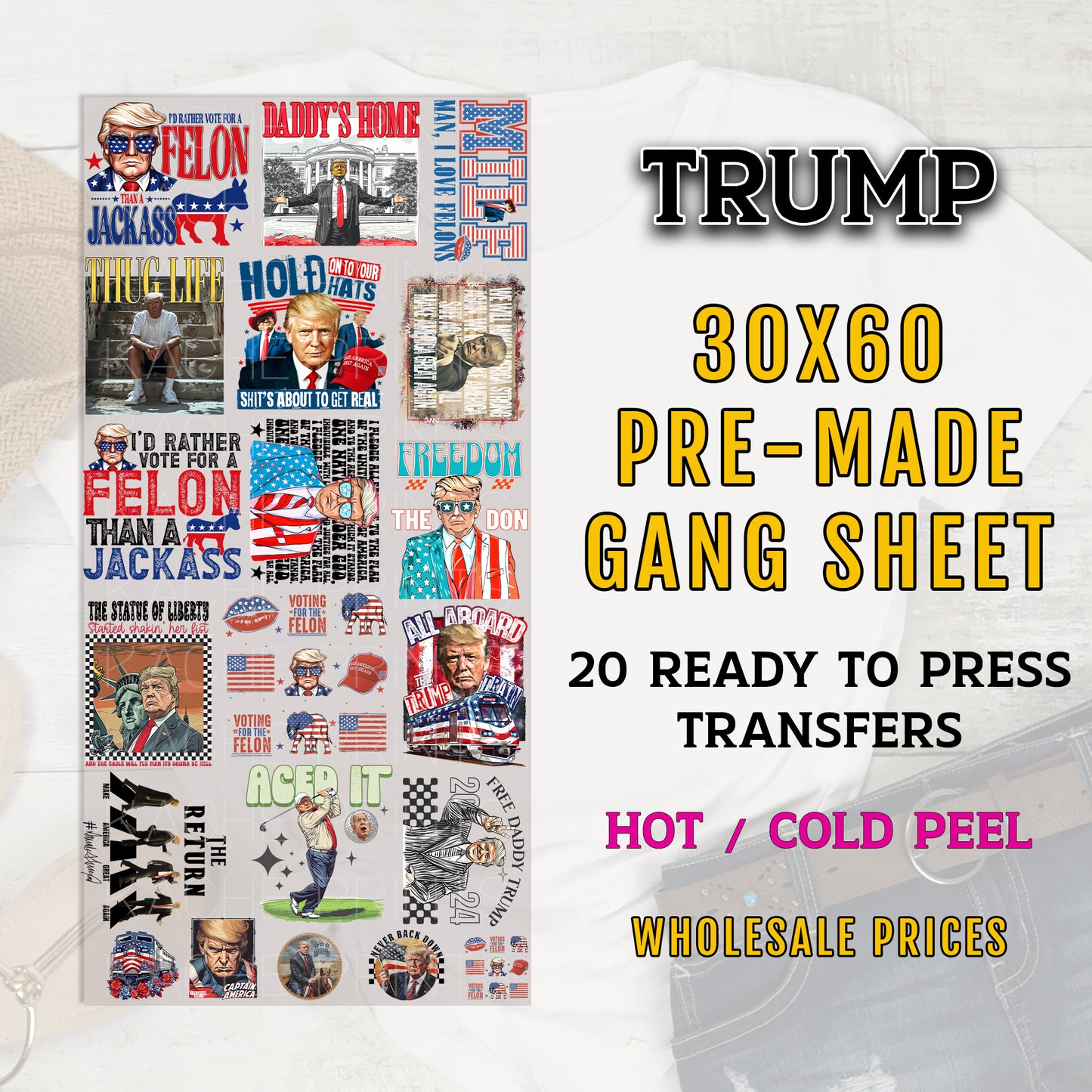 Trump Gang Sheet, Trump DTF Transfers, Trump Heat Transfers, Trump DTF Gang Sheet