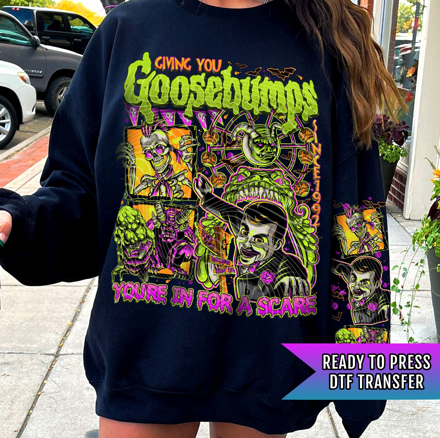 Giving You Goosebumps DTF Transfers Ready For Press, DTF Prints, Heat Press Transfers #SP074
