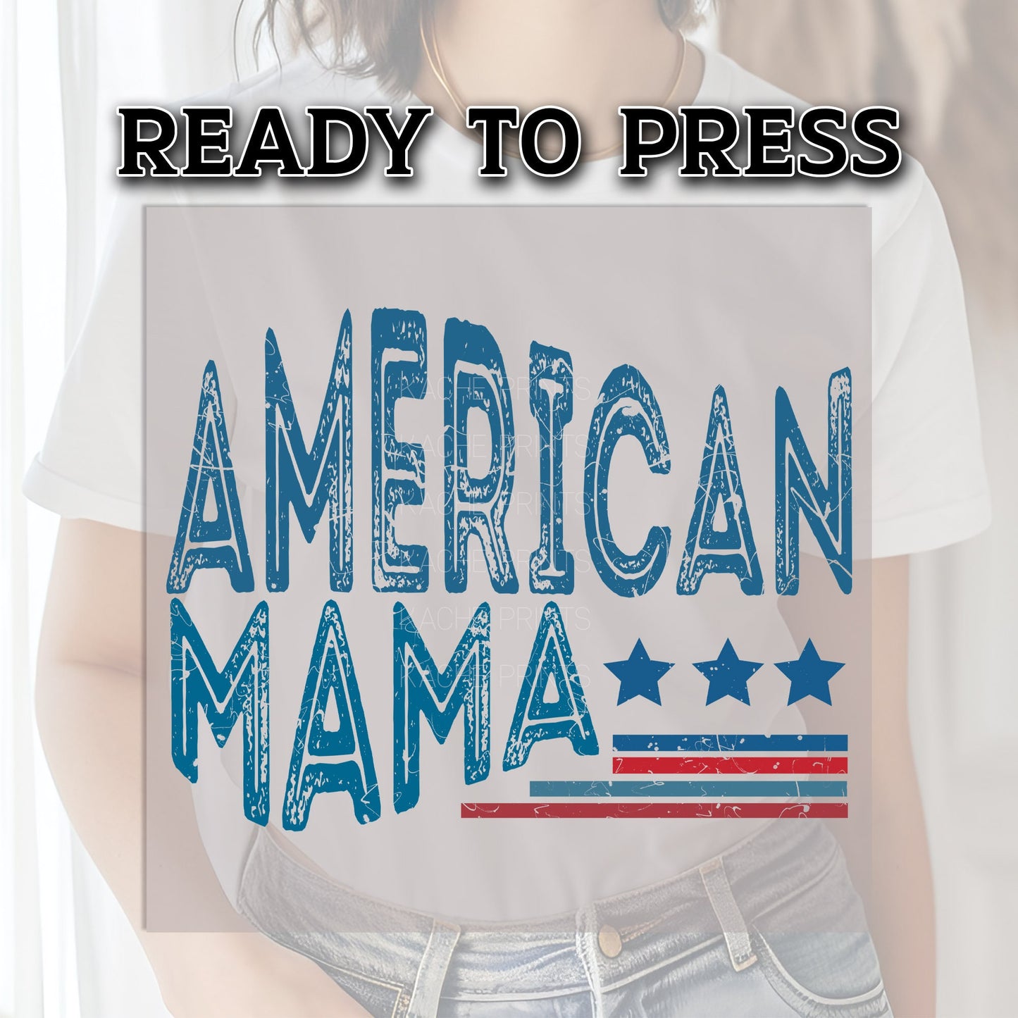 4th of July DTF Transfer Ready For Press, DTF Transfer, Heat Press Transfer, 4th of July Transfer, American Mama Transfer, USA Transfer, Dtf