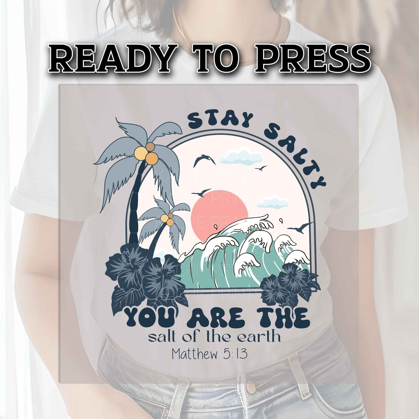Summer DTF Transfers, DTF Transfer Ready For Press, Heat Press Transfer, Vacation Dtf Prints, Direct to Film, Stay Salty Bible Verse Summer