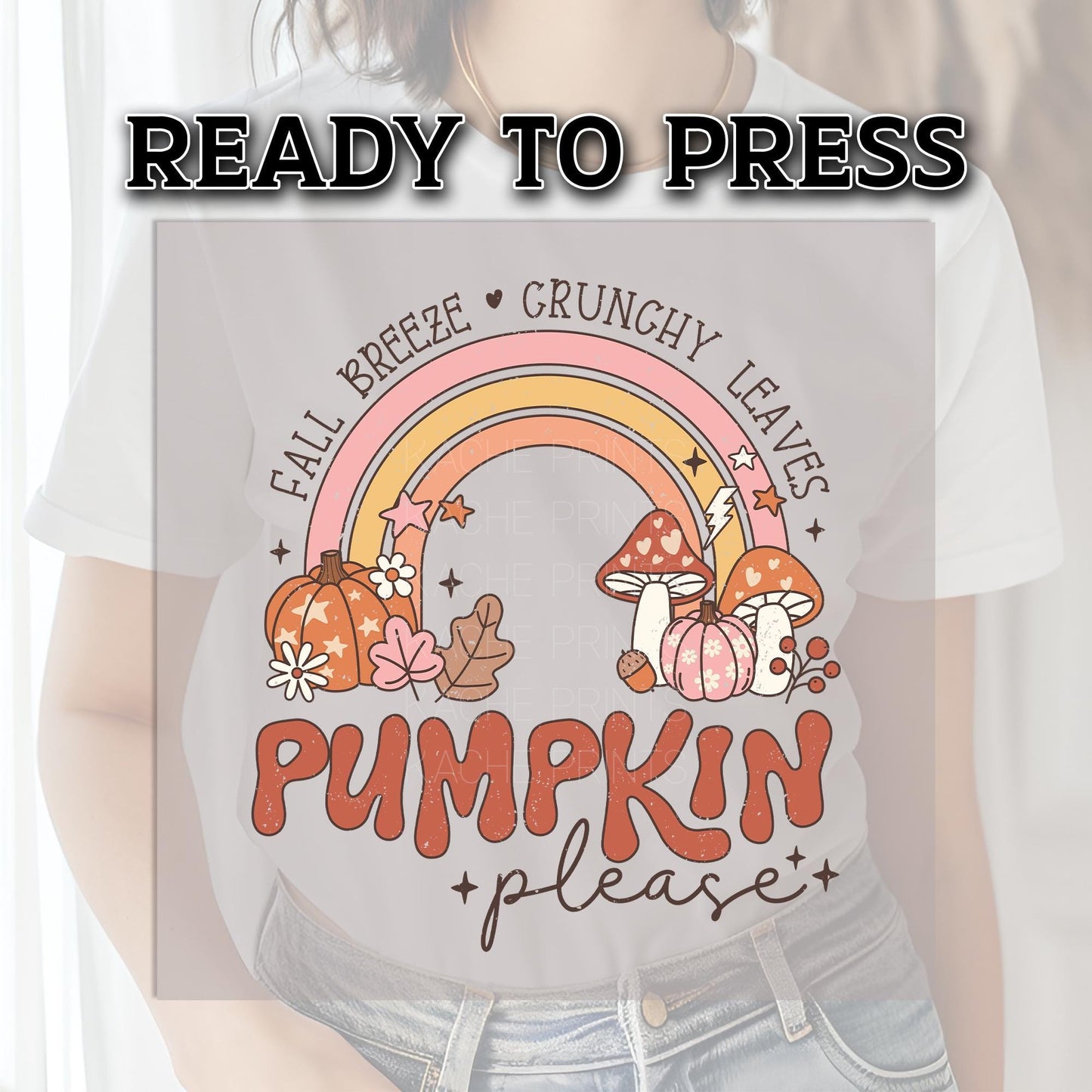Pumpkin DTF Transfer Ready For Press, Fall DTF Transfers, Autumn DTF Transfer, Fall Transfers, Fall Breeze Crunchy Leaves Pumpkin Please