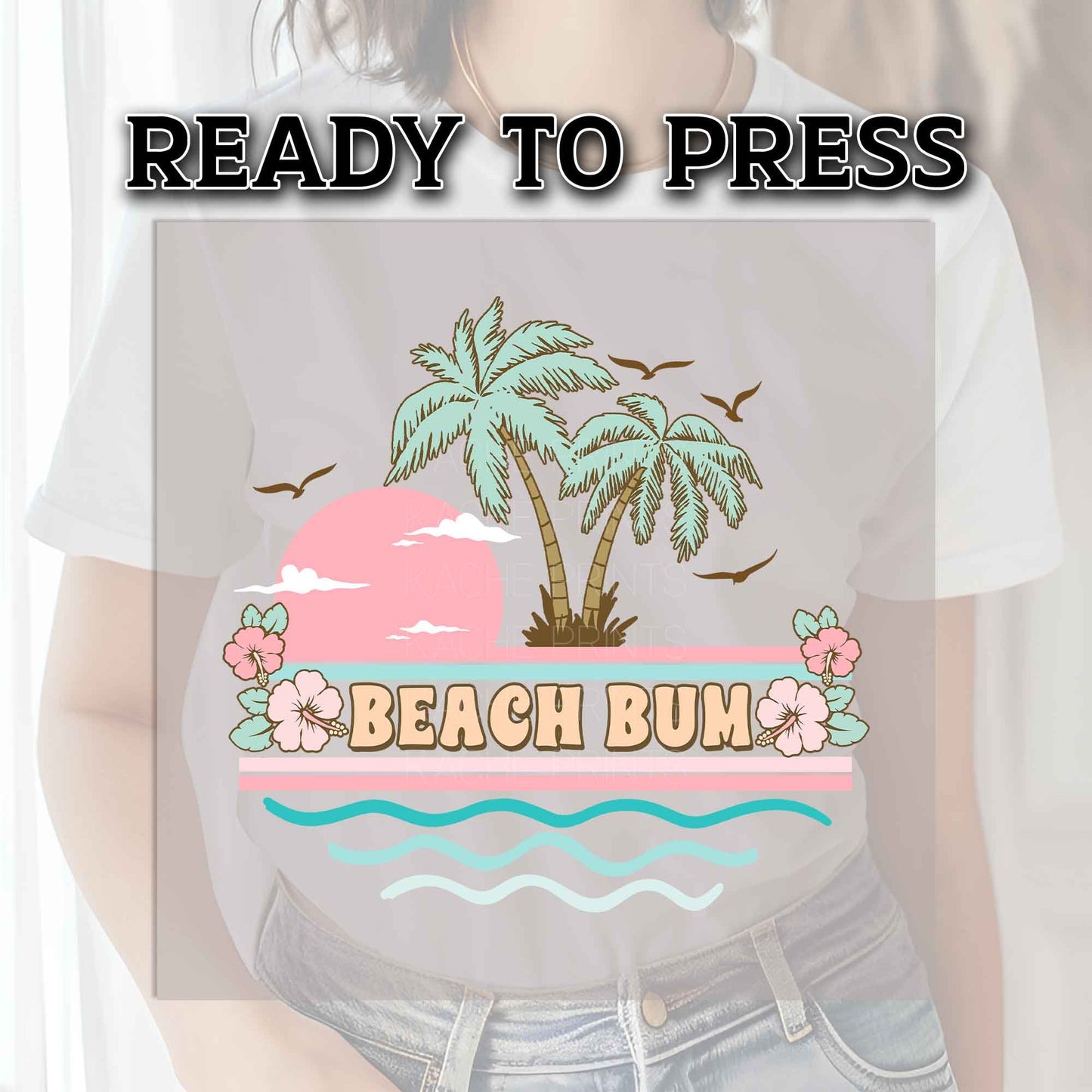 Beach DTF Transfers, DTF Transfer Ready For Press, Heat Press Transfer, DTF Prints, Direct to Film, Summer Transfers, Beach Bum Transfers