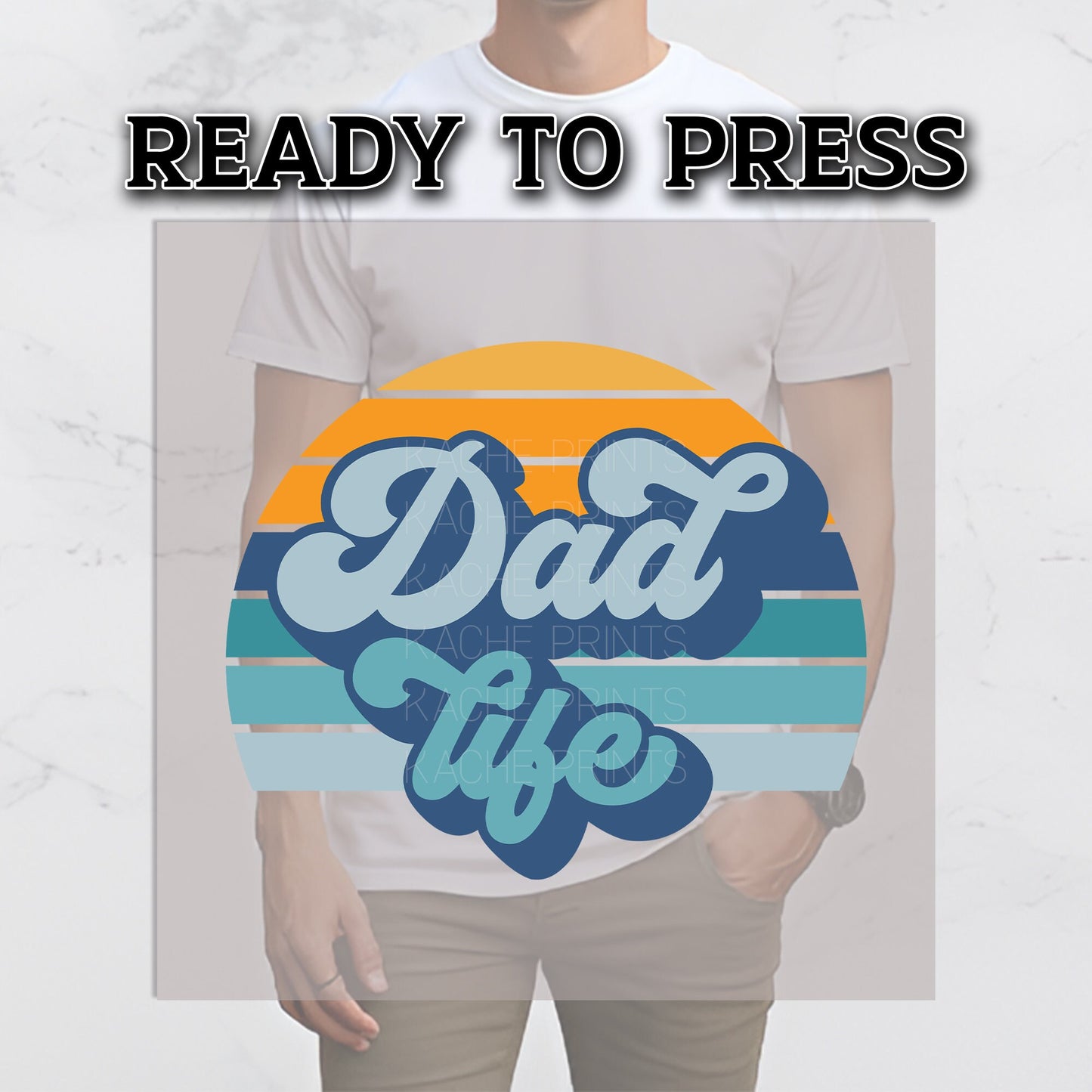 Dad DTF Transfers, DTF Transfer Ready For Press, Heat Press Transfer, DTF Print, Daddy Ready For Press, Papa Dtf Transfers, Dad Life Dtf