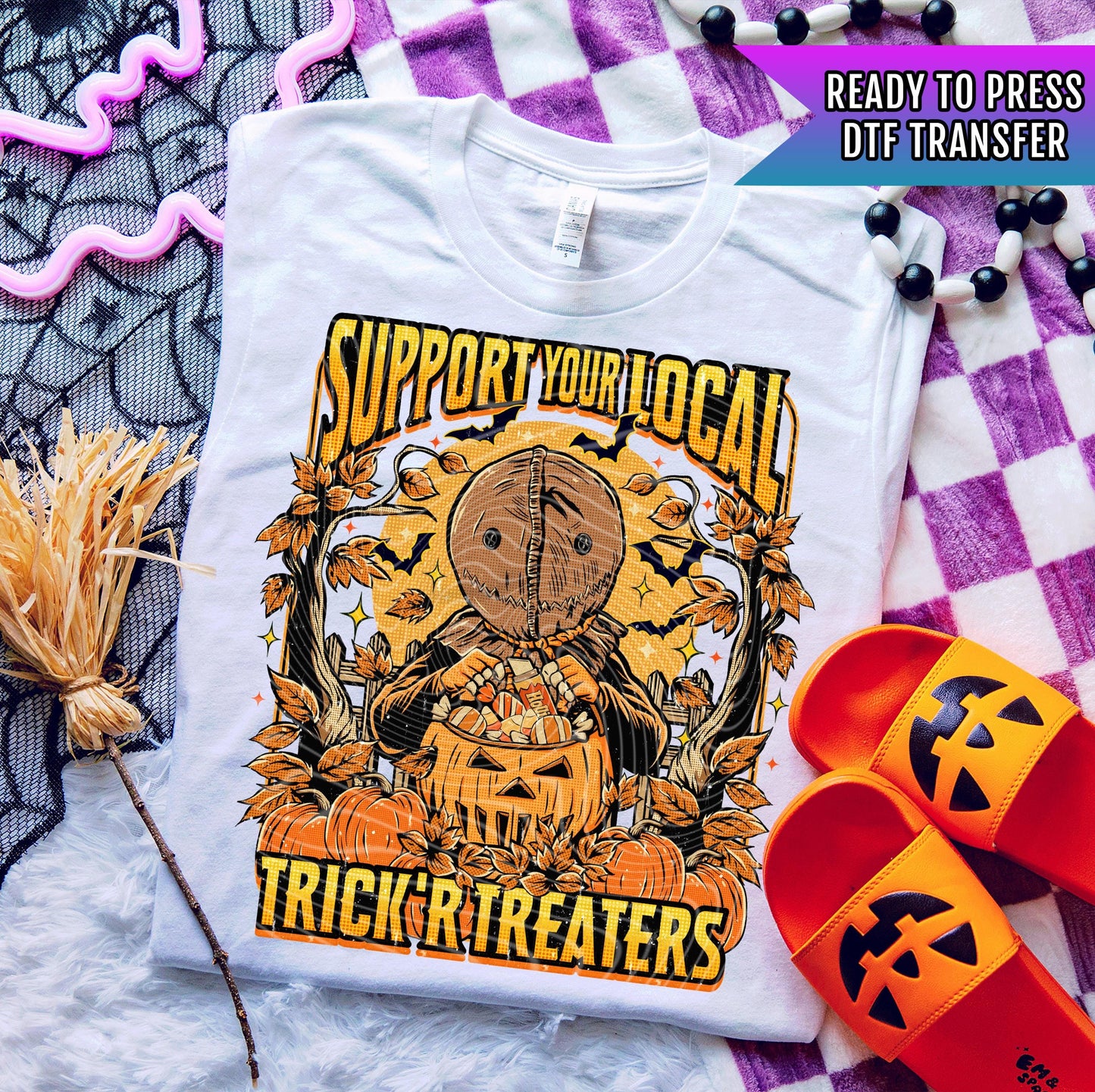 Trick Or Treat DTF Transfer, Halloween DTF Transfer Ready For Press, Horror DTF Print, Heat Press Print, Support Your Local Trick'r Treaters