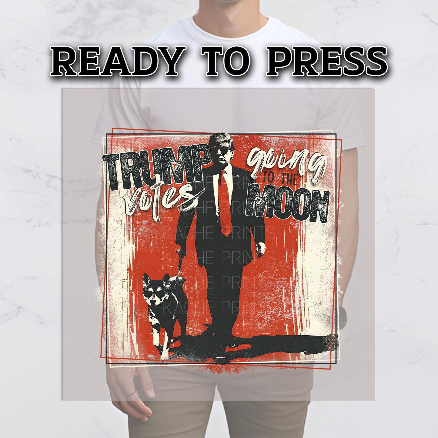 Trump DTF Transfer, Trump Ready to Press, Trump Transfers, Heat Transfer, Trump 2024 Transfers, Trump DTF Prints, Trump Votes, Trump Tshirt