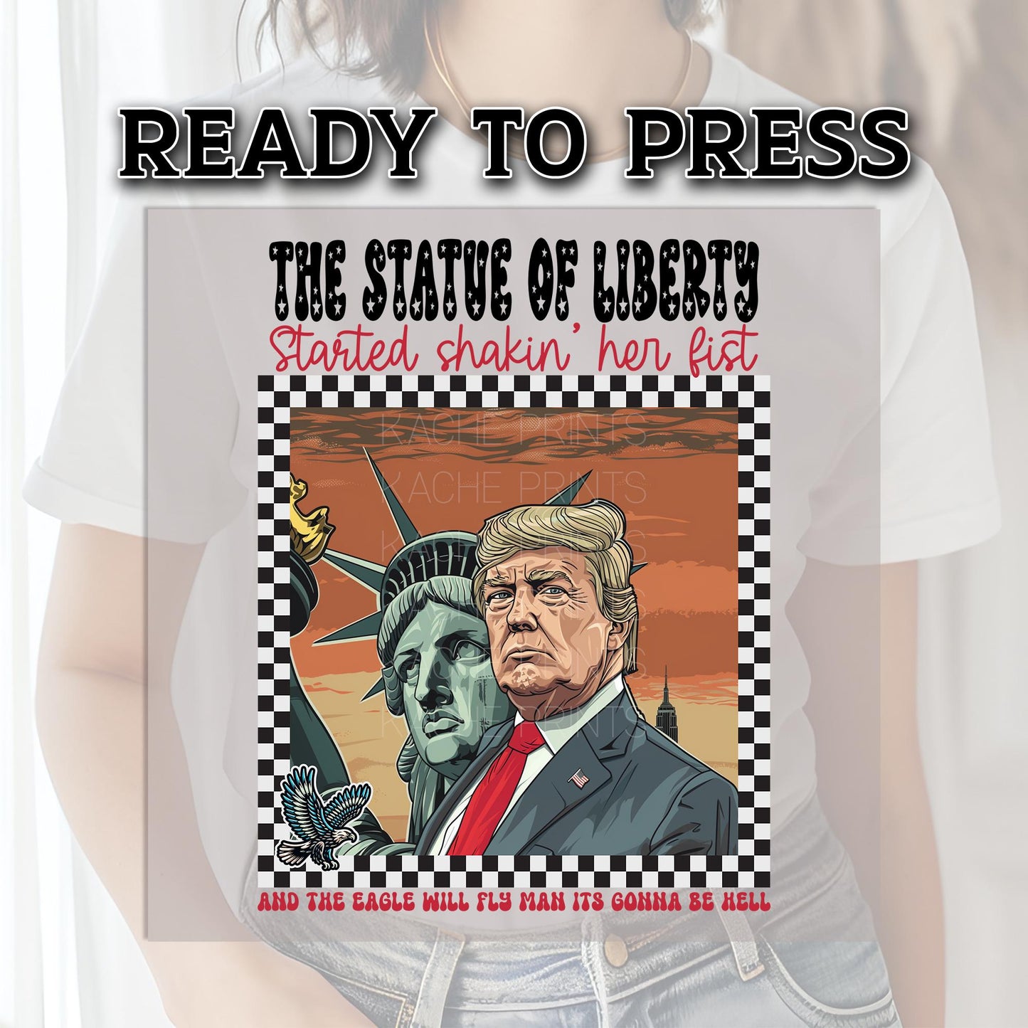 Trump DTF Transfer, Trump Ready to Press, Make America Great DTF transfers, Trump Transfers, Heat Transfer, Trump 2024, Trump DTF Prints