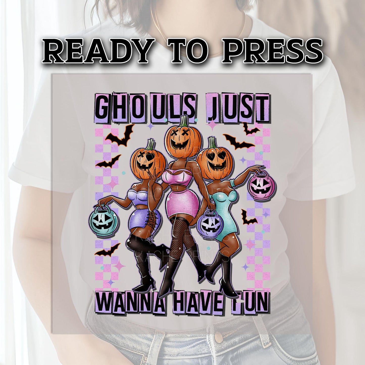Ghouls Just Wanna Have Fun DTF Transfer, Halloween DTF Transfer Ready For Press, Horror Dtf, Heat Press Transfer, Pumpkin Dtf Print,Bats Dtf