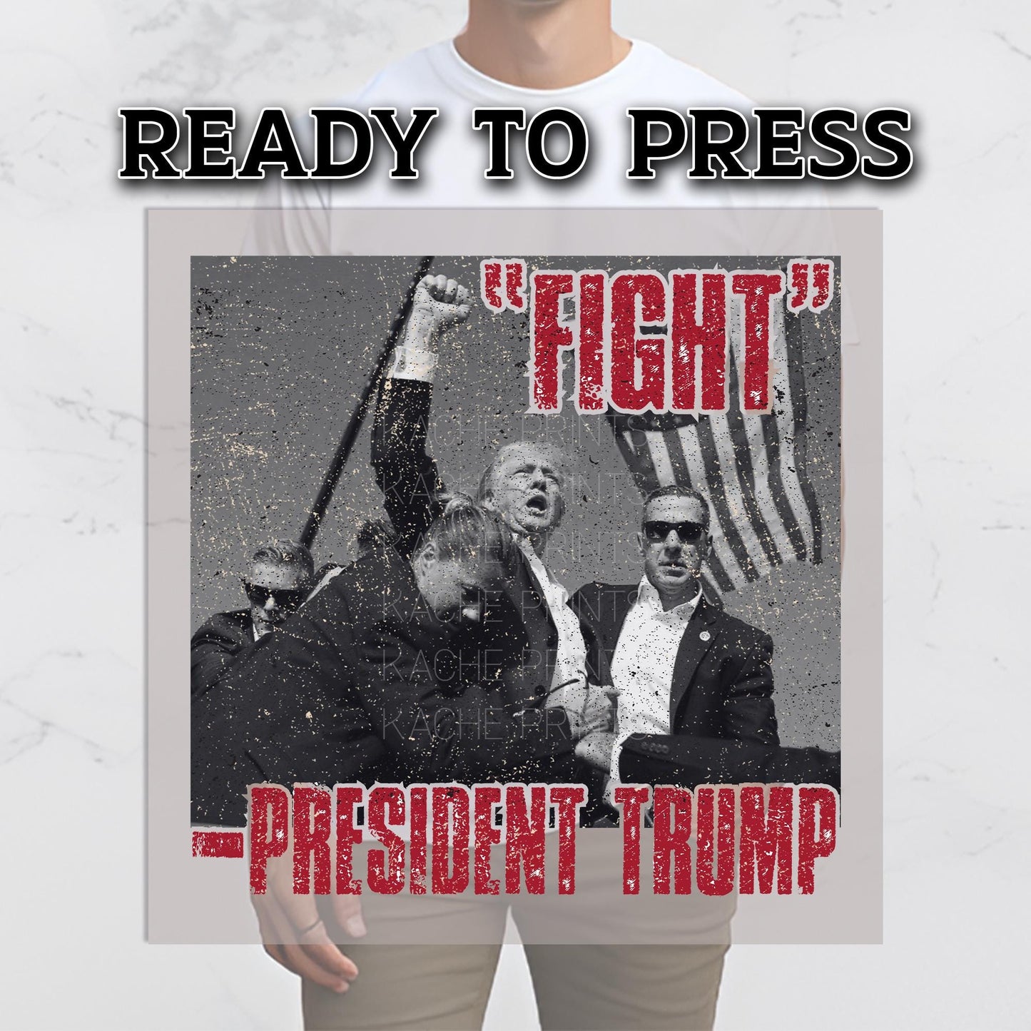Trump Fight DTF Transfer, Trump Shooting Transfer, Trump Transfers, Trump Assassination Attempt, Trump 2024 Transfers, Bulletproof Trump Dtf