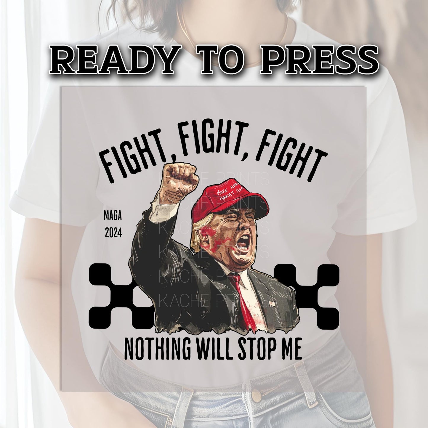 Trump Fight DTF Transfer, Trump Shooting Transfer, Trump Transfers, Trump Assassination Attempt, Trump 2024 Transfers, Bulletproof Trump Dtf