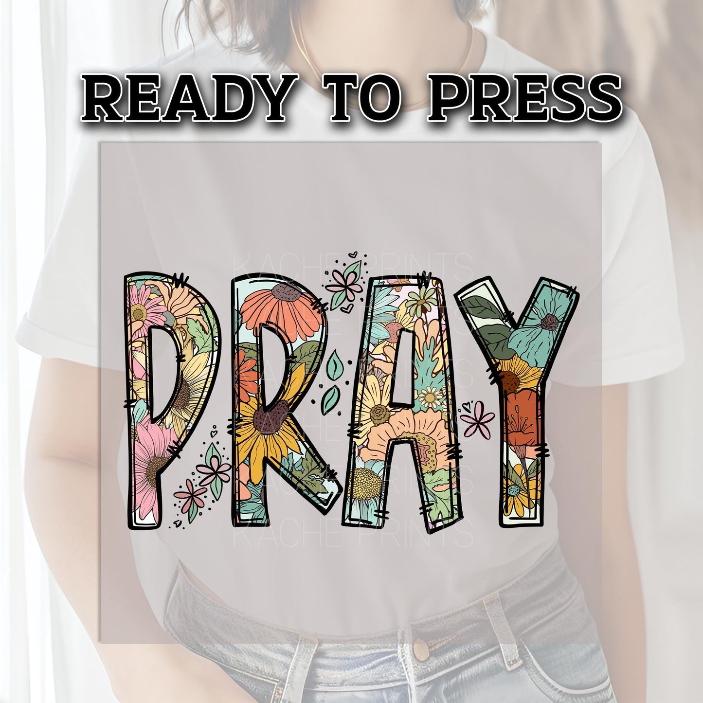 Pray DTF Transfer Ready For Press, Thanksgiving DTF Transfers, Faith DTF Transfer, Heat Press Transfer, Seasonal Dtf Prints, Pray Dtf Prints