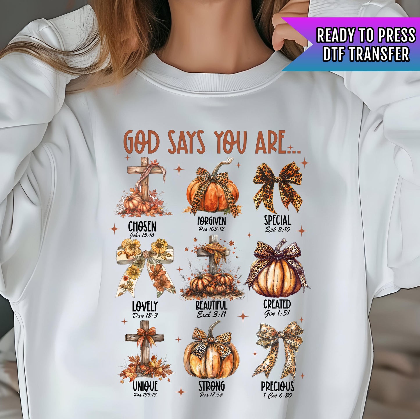 God Says You Are DTF Transfer Ready For Press, Fall DTF Transfers, Fall DTF Transfer, Fall Transfers, Fall Religious, Christian Thanksgiving