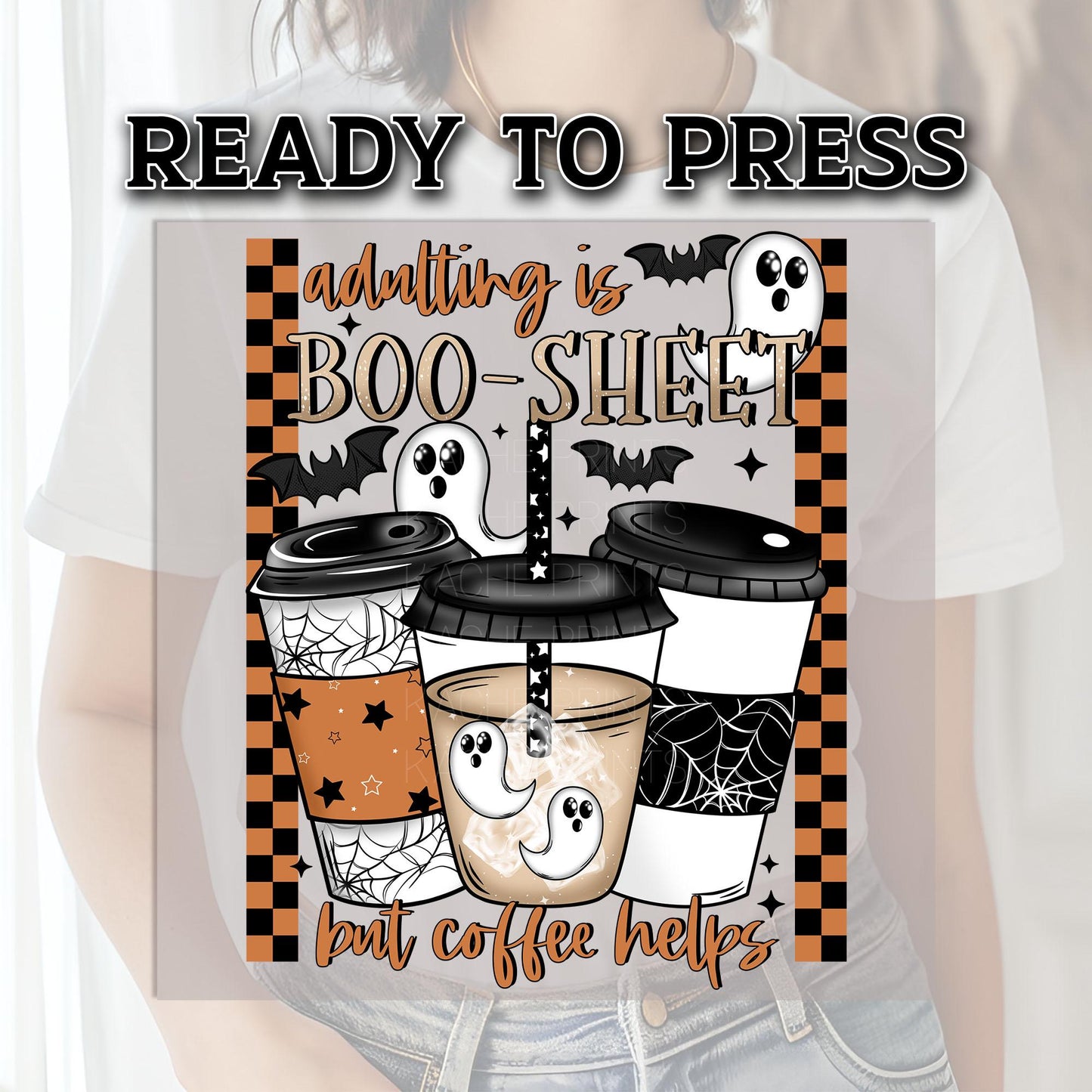 Ghost DTF Transfer, Halloween DTF Transfer Ready For Press, Coffee Dtf, Heat Press Transfer, Boo Dtf, Adulting Is Boo-Sheet But Coffee Helps