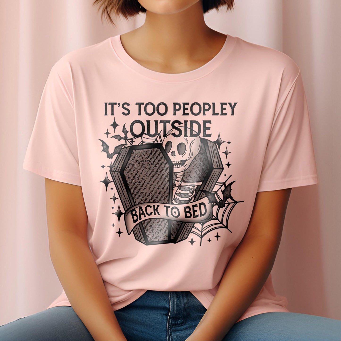 Spooky Season DTF Transfer, Halloween DTF Transfer Ready For Press, Bats DTF Print, Heat Press Transfer,It's Too Peopley Outside Back To Bed