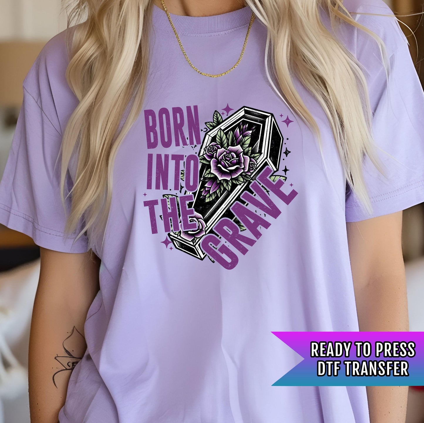 Born Into The Grave DTF Transfers, Ghost Dtf Transfer, Halloween DTF Transfer Ready For Press, Heat Press Transfers, Spooky Season Dtf Print