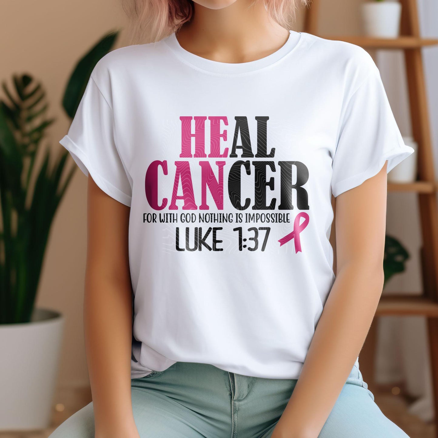 Heal Cancer DTF Transfer Ready For Press, Breast Cancer Fight Dtf Prints, Heat Press Transfers, With God Nothing Is Impossible DTF Transfers