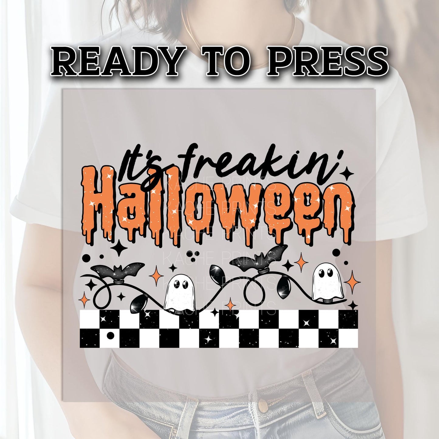 It's Freakin Halloween DTF Transfers, Halloween DTF Transfers Ready For Press, Ghost Season Transfer, Bats DTF, It's Freakin Halloween Print