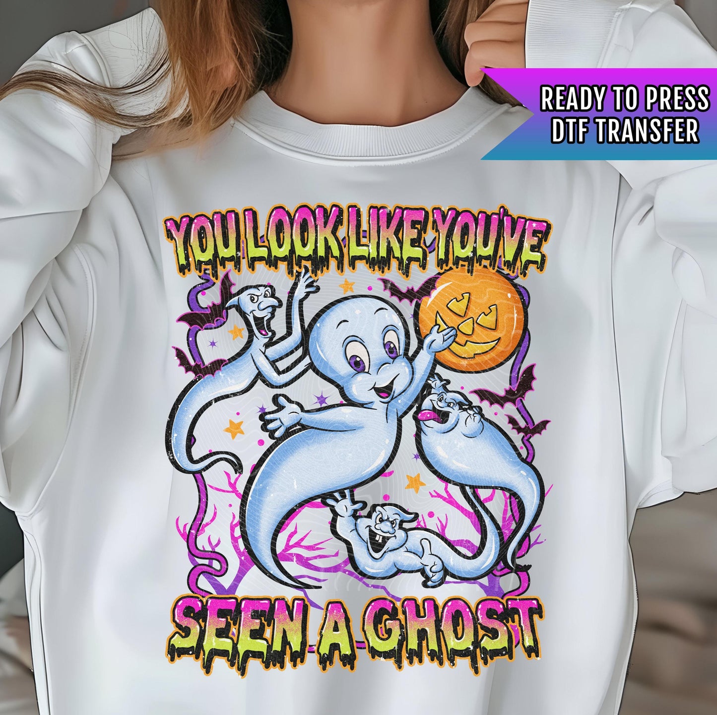 You Look Like You've Seen A Ghost DTF Transfers, Halloween DTF Transfers Ready For Press, Heat Press Transfers, Ghost Season DTF, Horror Dtf
