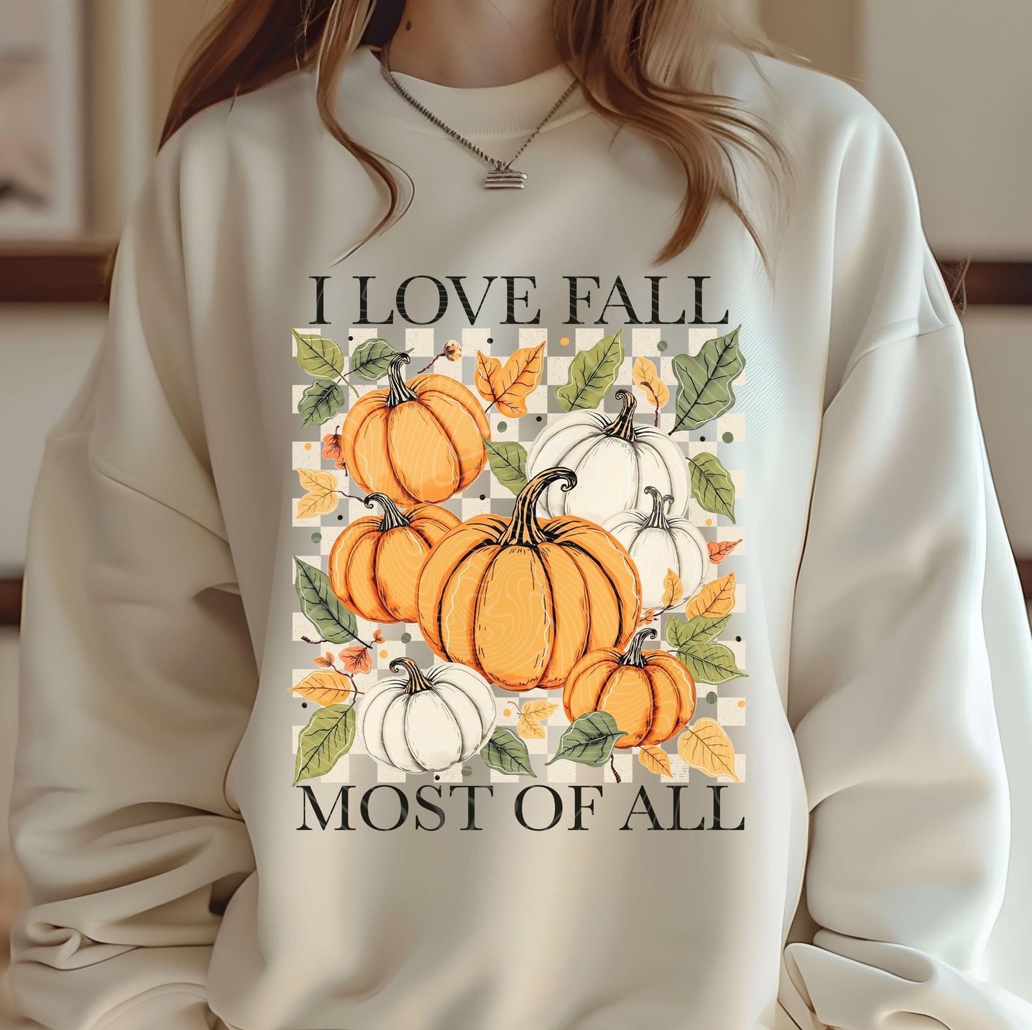 I Love Fall Most Of All DTF Transfers Ready For Press, Fall DTF Transfers, Autumn DTF Transfers, Fall Leaves Dtf Transfer, Pumpkin Spice Dtf