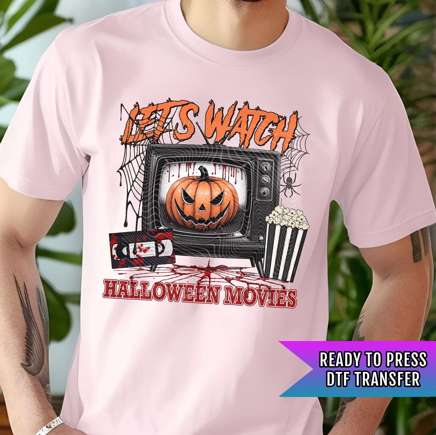 Let's Watch Halloween Movies DTF Transfer, Halloween DTF Transfer Ready For Press, Horror Dtf, Heat Press Transfers, Ghost Season Dtf Prints