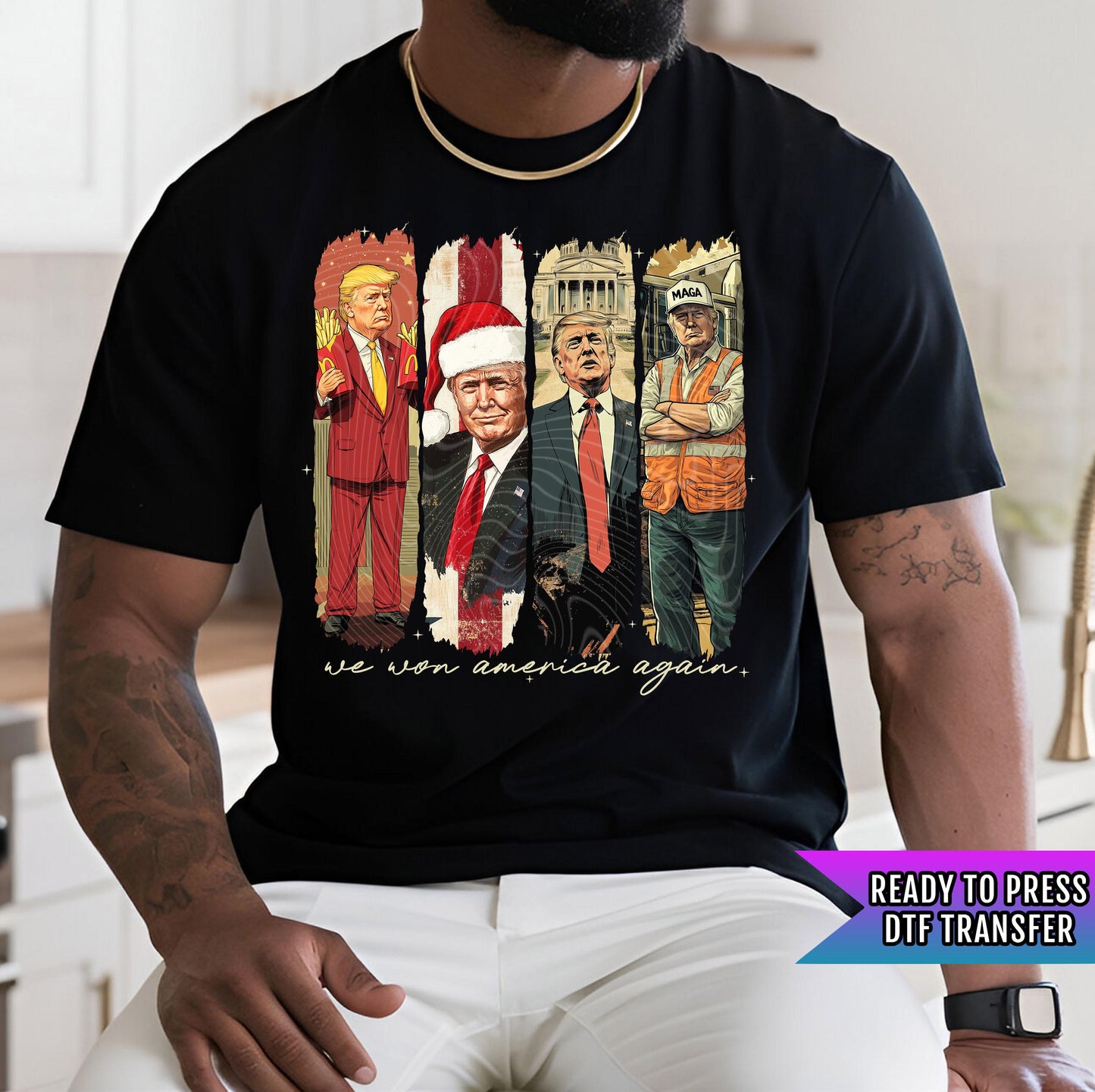 We Won America Again DTF Transfers Ready to Press, Trump Dtf Transfers, Trump Dtf Prints, Heat Press Transfers, Direct To Film, Daddy's Home