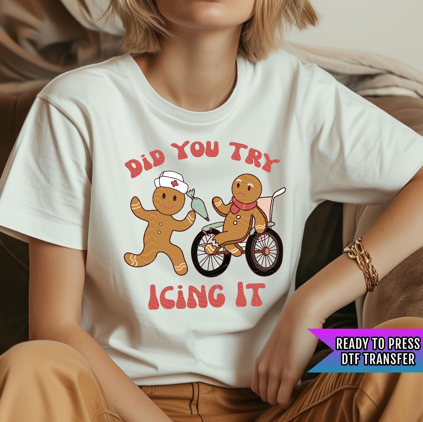 Did You Try Icing It DTF Transfers Ready For Press, Merry Christmas DTF Prints, Heat Press Transfers, Direct To Film, Cute Gingerbread Dtf