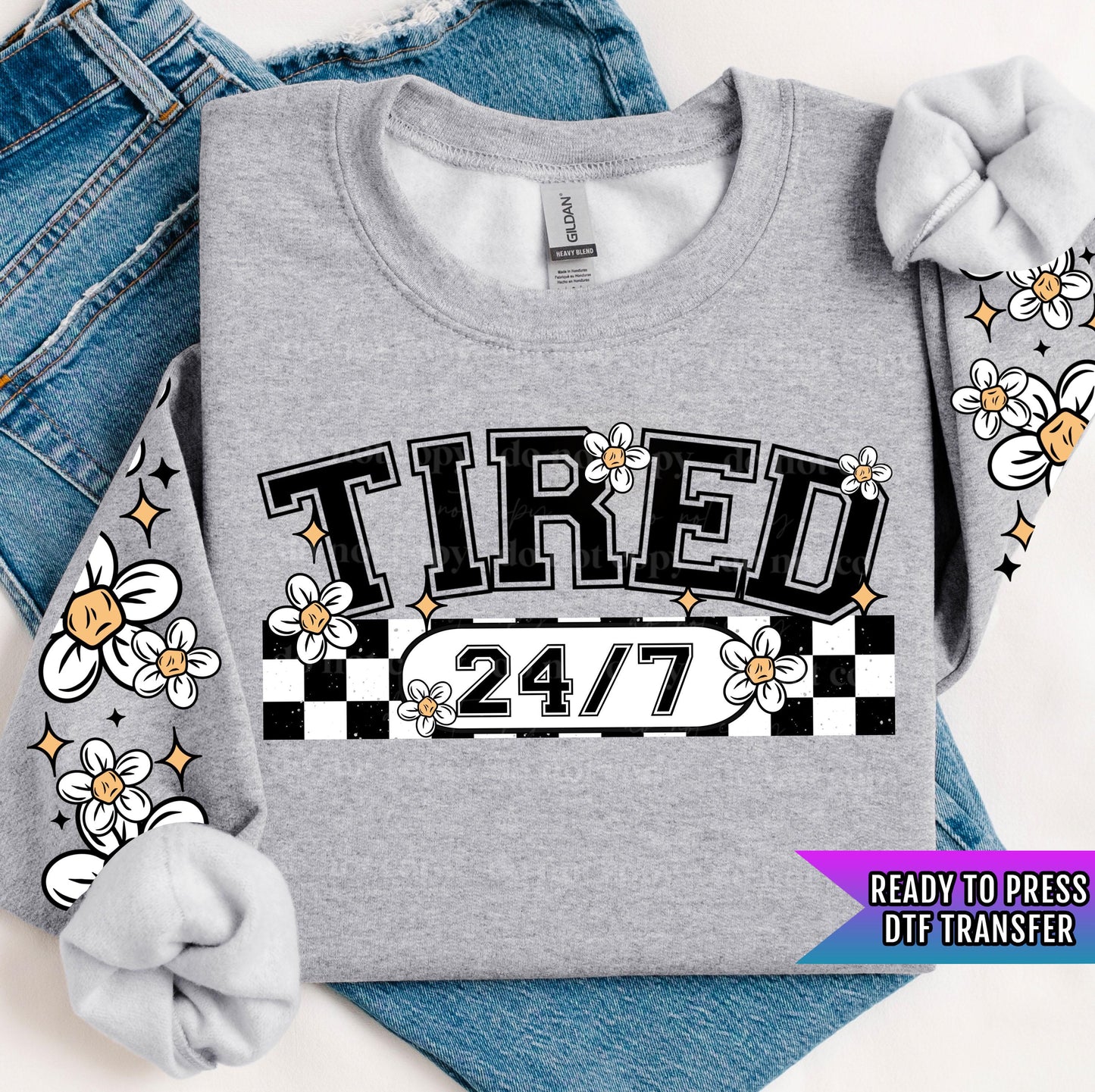 Tired 24/7 DTF Transfers Ready For Press, Mother DTF Prints, Heat Press Transfers, Direct To Film, Retro Tired Transfers, Tired Mom Transfer