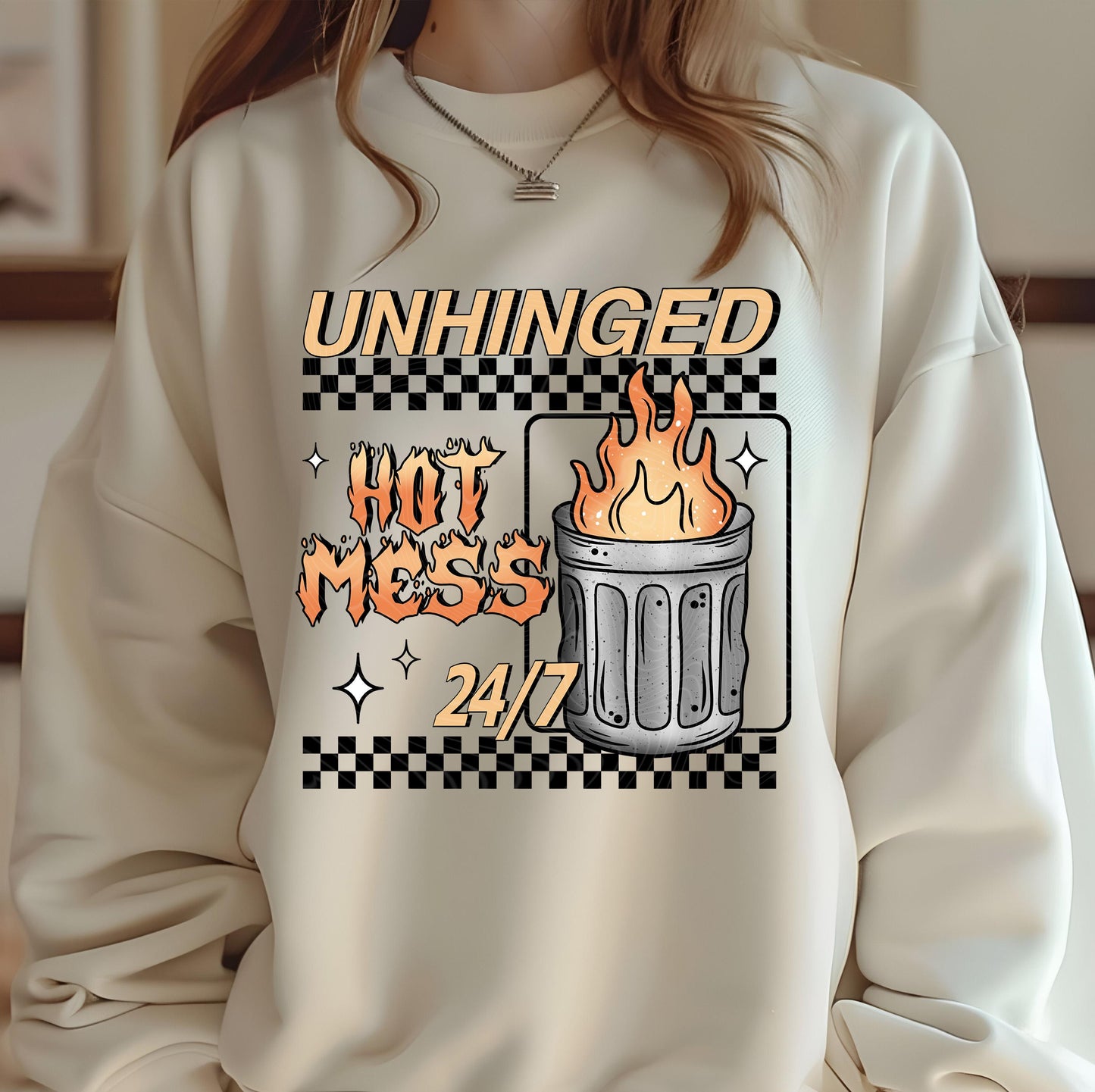 Unhinged Hot Mess 24/7 DTF Transfers Ready For Press, Funny Sarcastic Dtf Prints, Direct To Film, Heat Press Transfers, Adult Humor Transfer