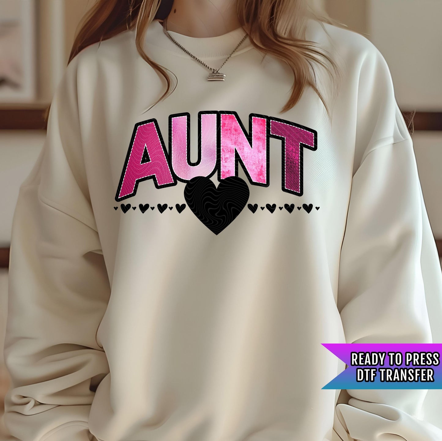 Valentine's Day Auntie DTF Transfers Ready For Press, Happy Valentine's Day DTF Prints, Heat Press Transfers, Direct To Film, Love Transfers