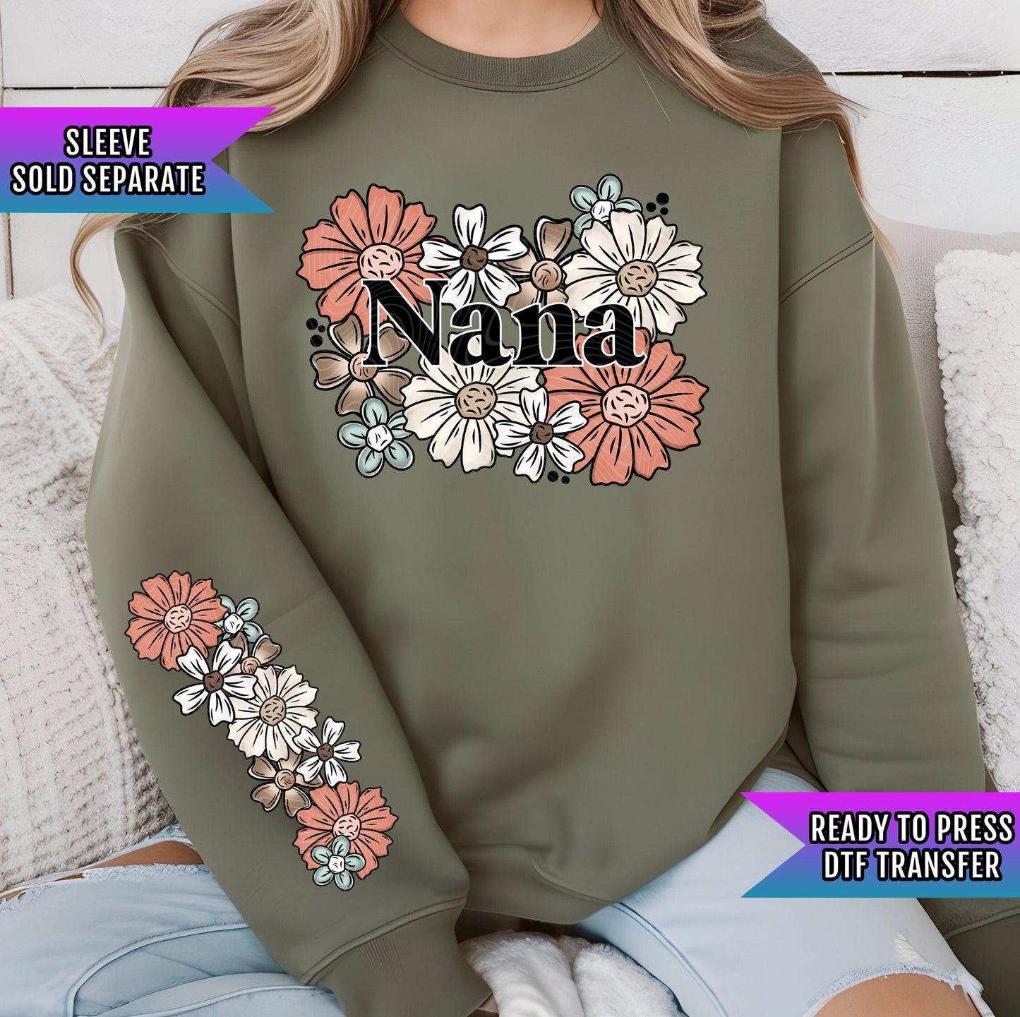 Floral Nana DTF Transfers Ready For Press, Mothers Day Dtf Prints, Heat Press Transfers, Direct To Film, Nana, Grammy Transfers, Grandma Dtf
