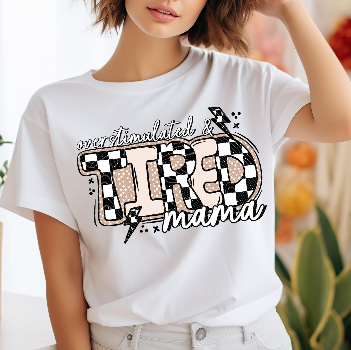Overstimulated Mama DTF Transfer Ready For Press, Tired Mama DTF Prints, Heat Press Transfer, Direct To Film, Mama DTF Prints, Hot Peel Dtf