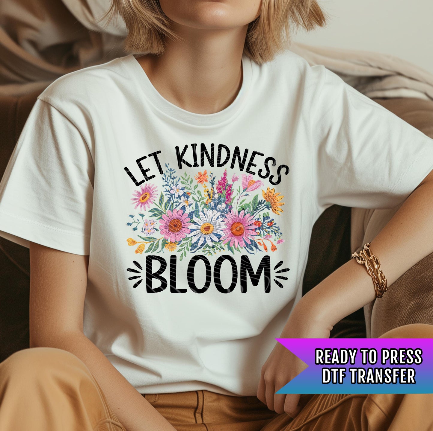 Let Kindness Bloom