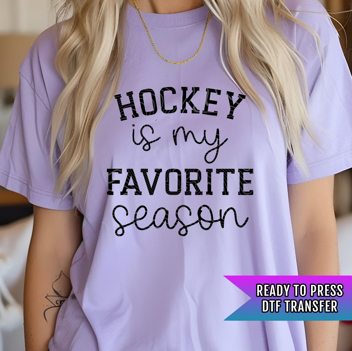 Hockey DTF Transfers Ready For Press, Hockey DTF Print, Heat Press Transfer, Direct To Film, Hockey Transfers, Hockey is my Favorite Season