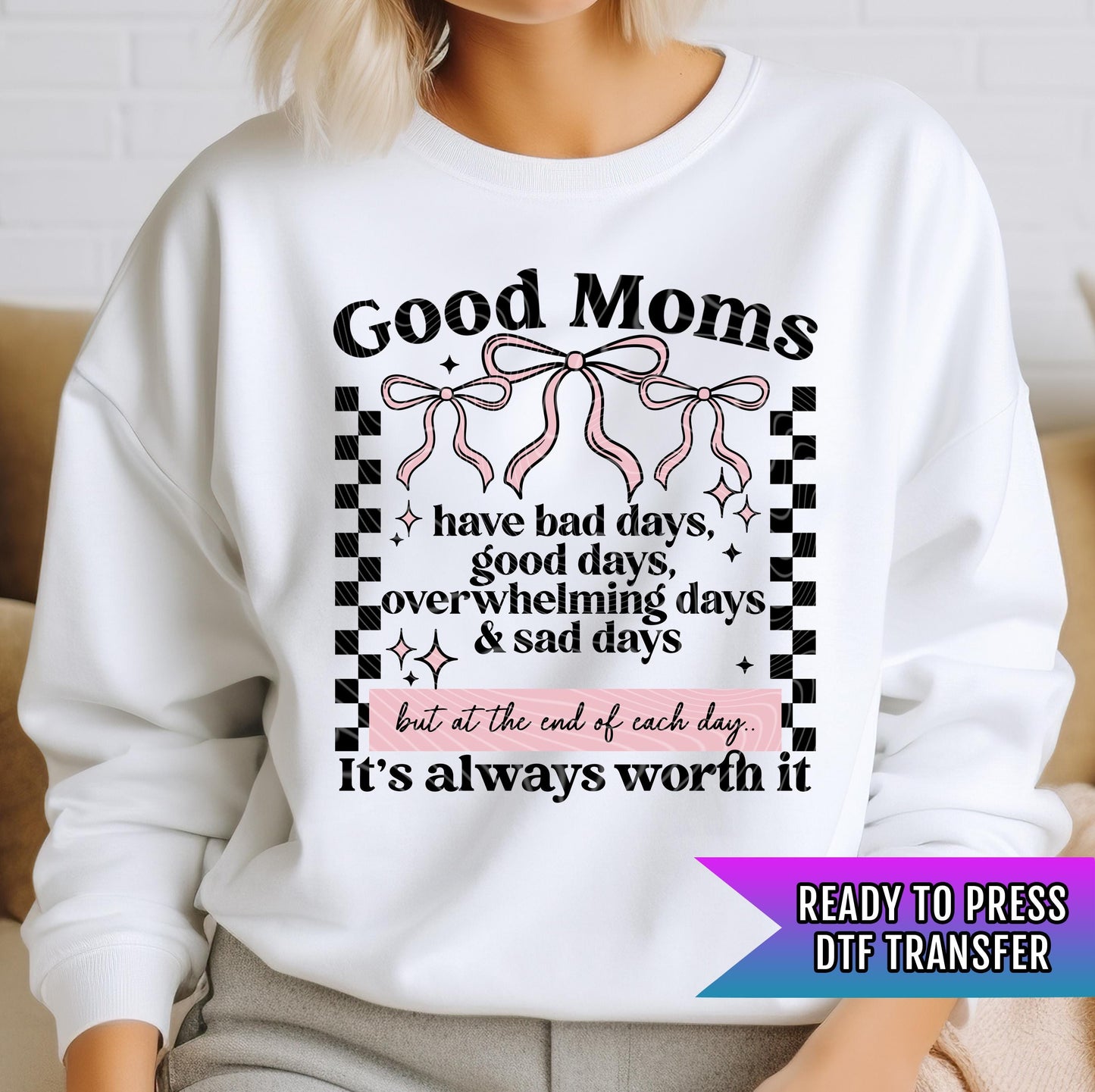 Mom DTF Transfers, Mom DTF Transfer Ready For Press, Heat Press Transfer, Good Moms Transfer, Direct To Film, Mom Dtf Prints, Heat Transfer