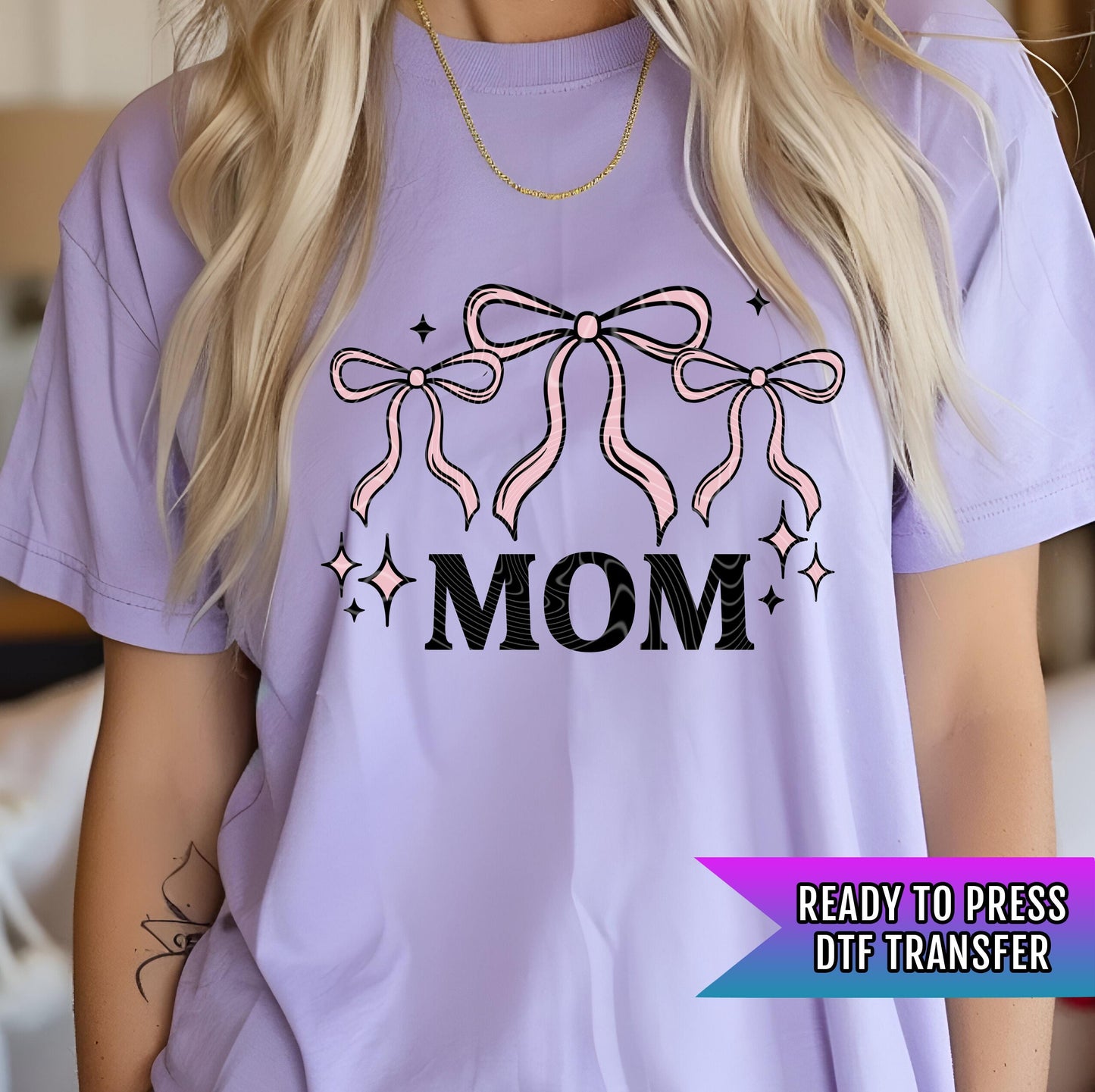 Mom DTF Transfers, Mom DTF Transfer Ready For Press, Heat Press Transfer, Coquette Bow Mom Transfer, Direct To Film, Mom Dtf Prints