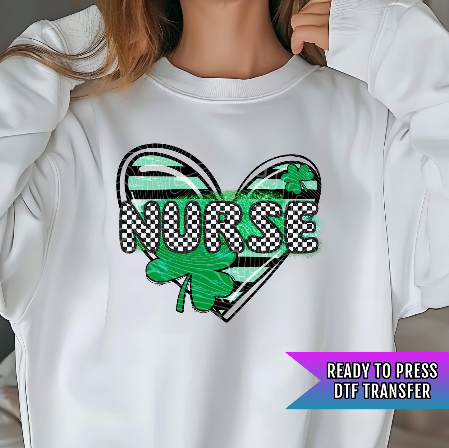 Nurse Clover DTF Transfers Ready For Press, Lucky Clover Dtf Prints, Heat Press Transfers, St Patrick's Day Transfers, Direct To Film