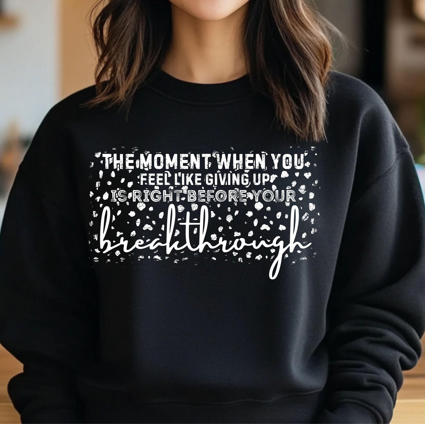 Breakthrough DTF Transfers Ready For Press, Positive Dtf Print, Direct To Film, Heat Press Transfer, Motivational DTF Transfer,Inspirational