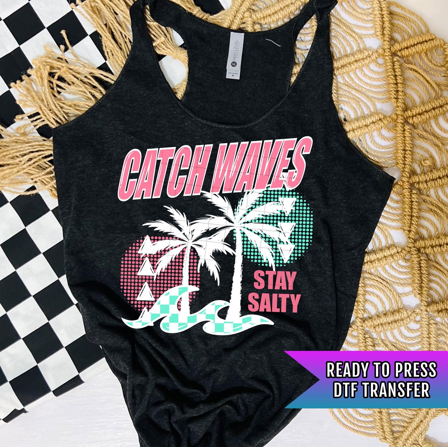 Catch Waves Stay Salty DTF Transfers, Summer DTF Transfers Ready For Press, Heat Press Transfers, DTF Print, Direct To Film, Custom Transfer