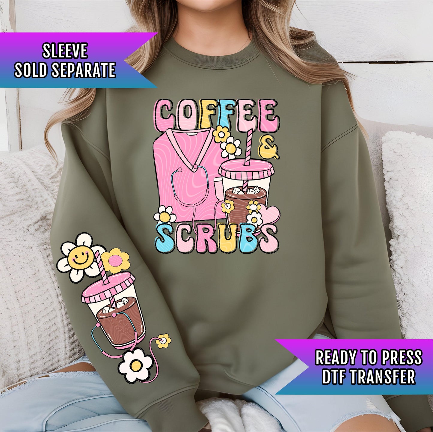 Coffee And Scrubs DTF Transfer Ready For Press, Nurse Dtf Print, Direct To Film, DTF Print, Nurse Transfers, Heat Press Transfer, Hot Peel