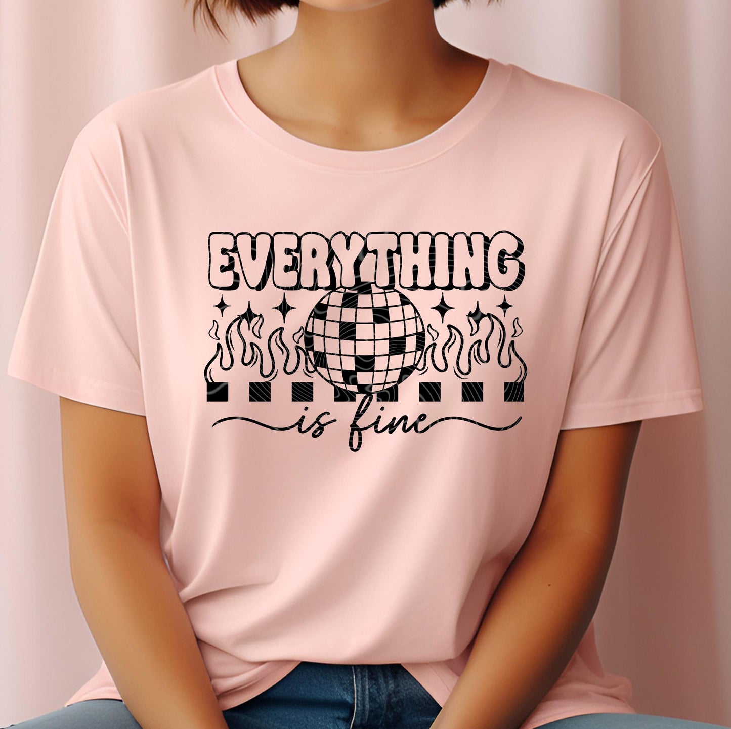 Everything Is Fine DTF Transfer Ready For Press, Sarcasm DTF Print, Heat Press Transfer, Direct To Film, Funny Dtf Transfer, Custom Transfer