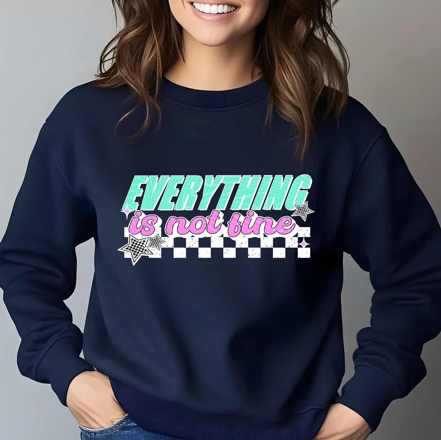 Everything Is Not Fine DTF Transfer Ready For Press, Humor Dtf Print,Adult DTF Transfer, Heat Press Transfer, Direct To Film, Sarcastic DTF