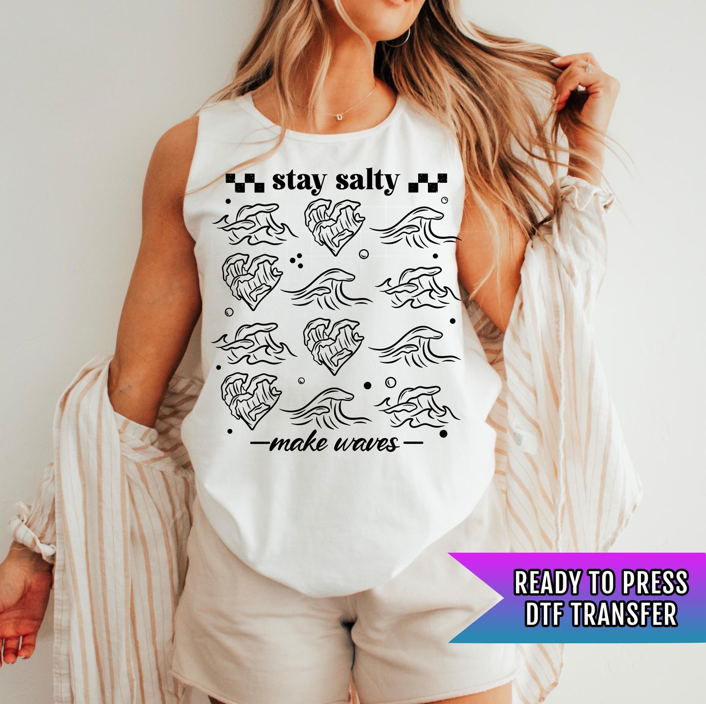 Stay Salty Make Waves DTF Transfers Ready For Press, Beach Lover Dtf Print, Summer DTF, Heat Press Transfer, Direct To Film, Custom Transfer