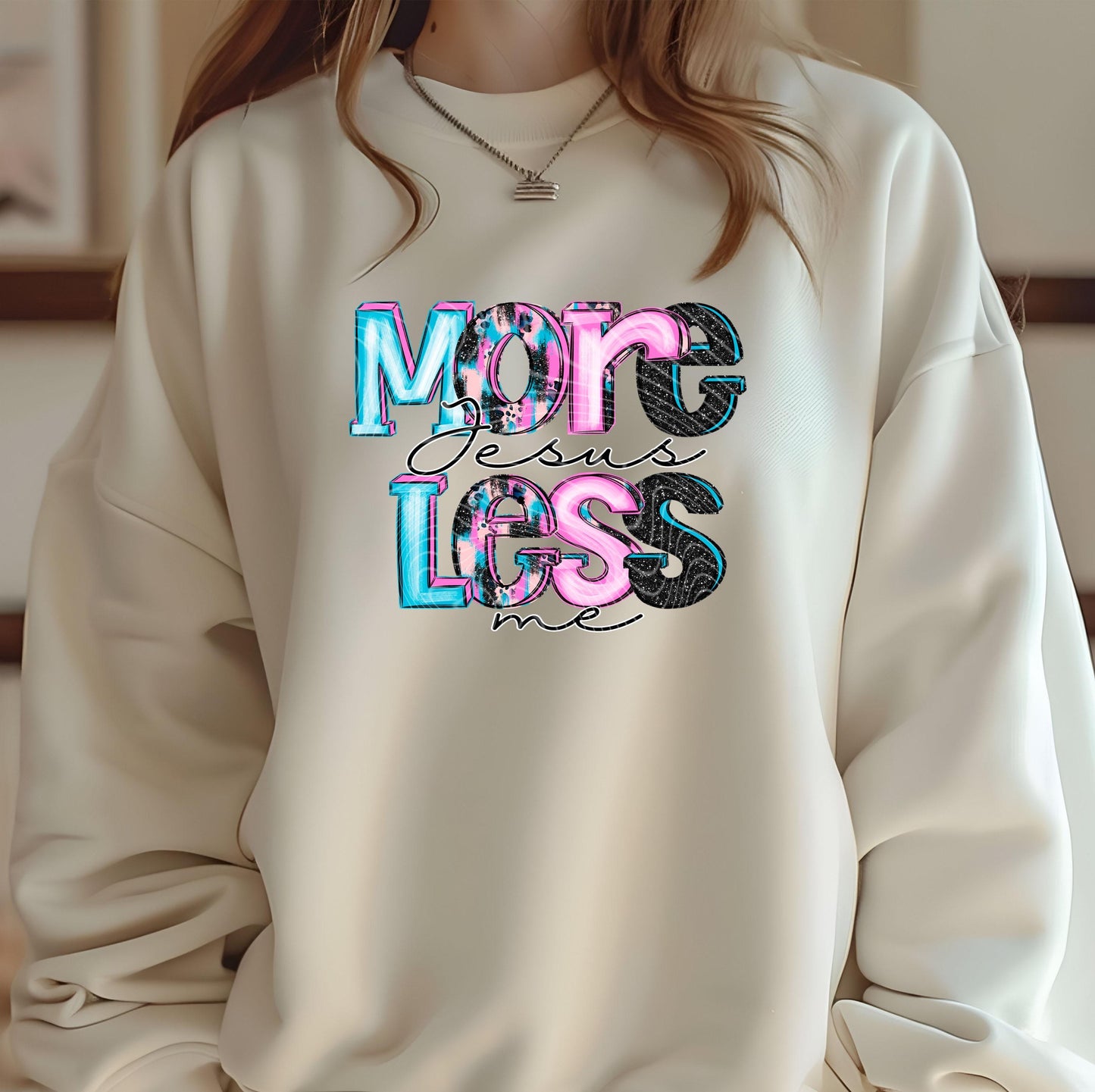 More Jesus Less Me DTF Transfer Ready For Press, Empowering DTF Transfer, Heat Press Transfer Direct To Film, Custom Transfer Positive Vibes
