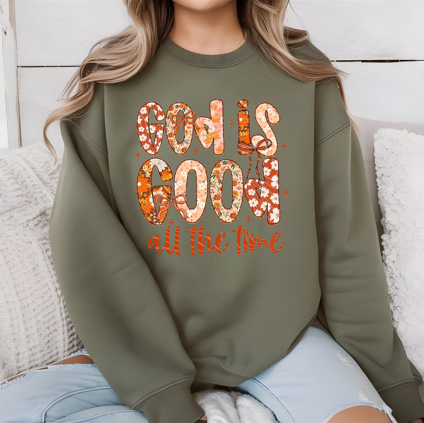 God Is Good All The Time DTF Transfer Ready For Press, Motivational Dtf Print, Heat Press Transfer, Direct To Film Faith Dtf Custom Transfer