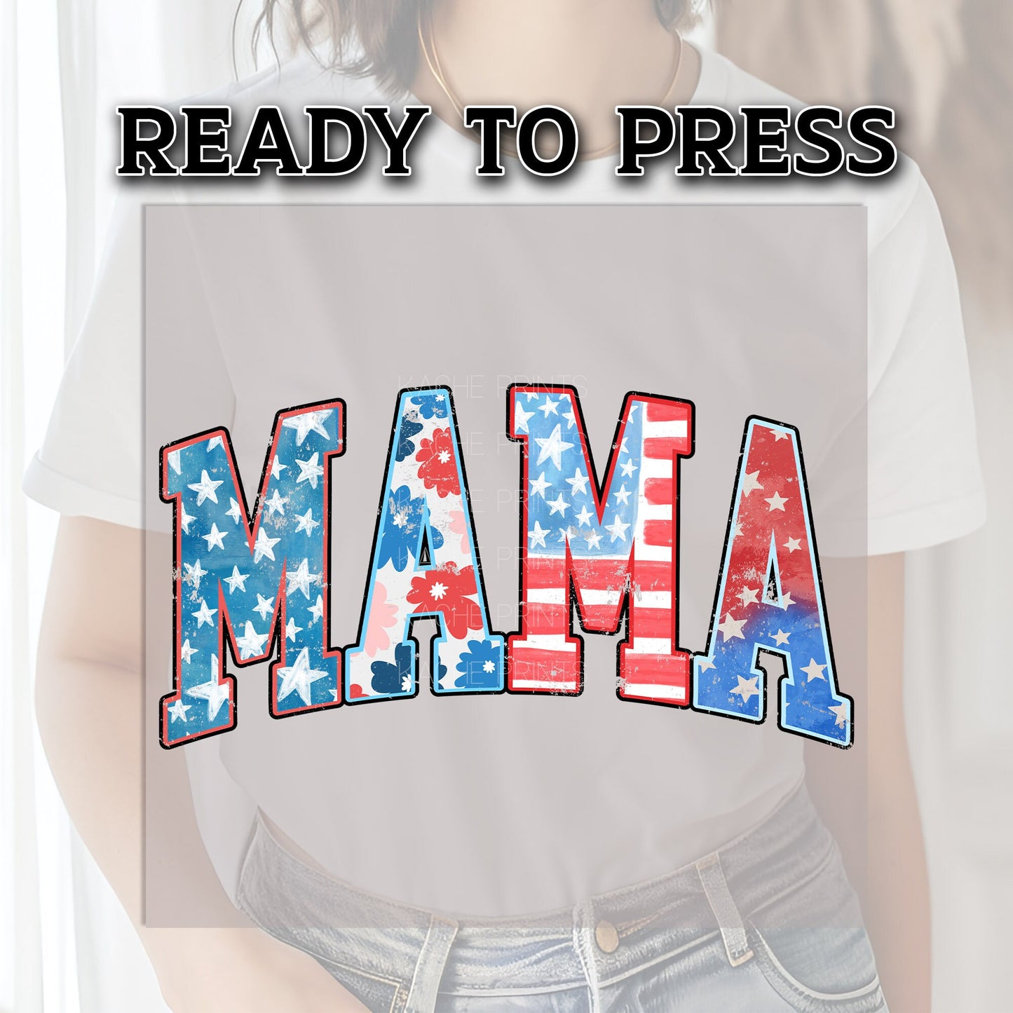 DTF Transfer, 4th of July DTF Transfer Mama Ready For Press, Heat Press Transfer, Fourth of July Transfer, Heat Transfer, Dtf Print