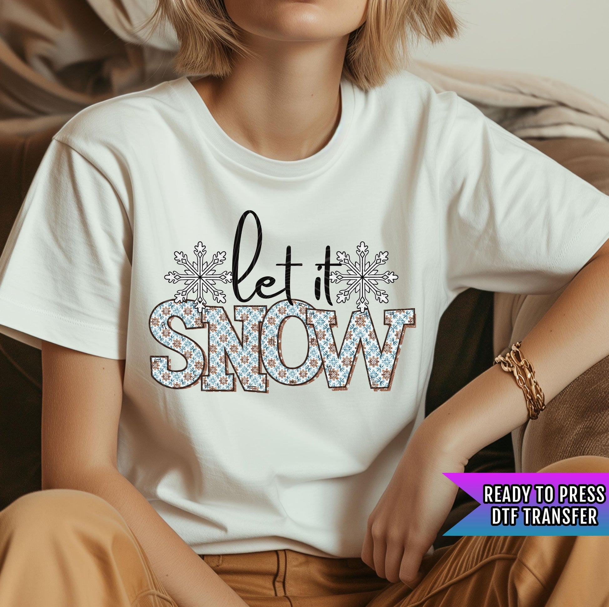 Let It Snow DTF Transfer Ready For Press, Merry Christmas DTF Print, Heat Press Transfer, Direct To Film, Snowflake, Winter Season Dtf Print