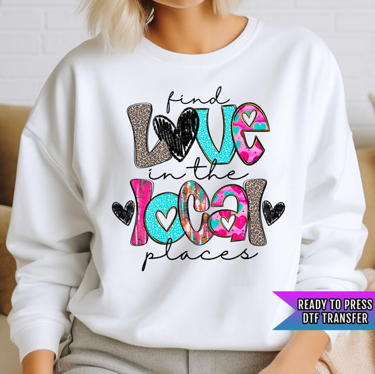 Find Love In The Local Places DTF Transfer Ready For Press, Cupid&#39;s Love Lodge DTF Print, Heat Press Transfer, Direct To Film, Valentine Day