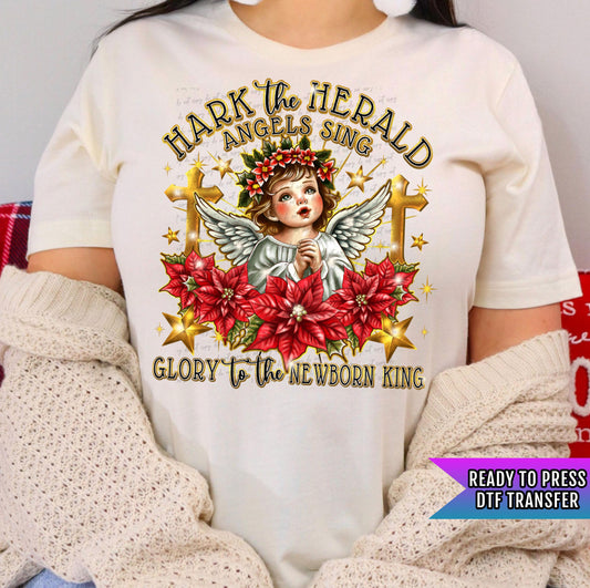 Hark The Herald Angels Sing Glory To The Newborn King DTF Transfer Ready For Press, Christmas DTF Print, Heat Press Transfer, Direct To Film