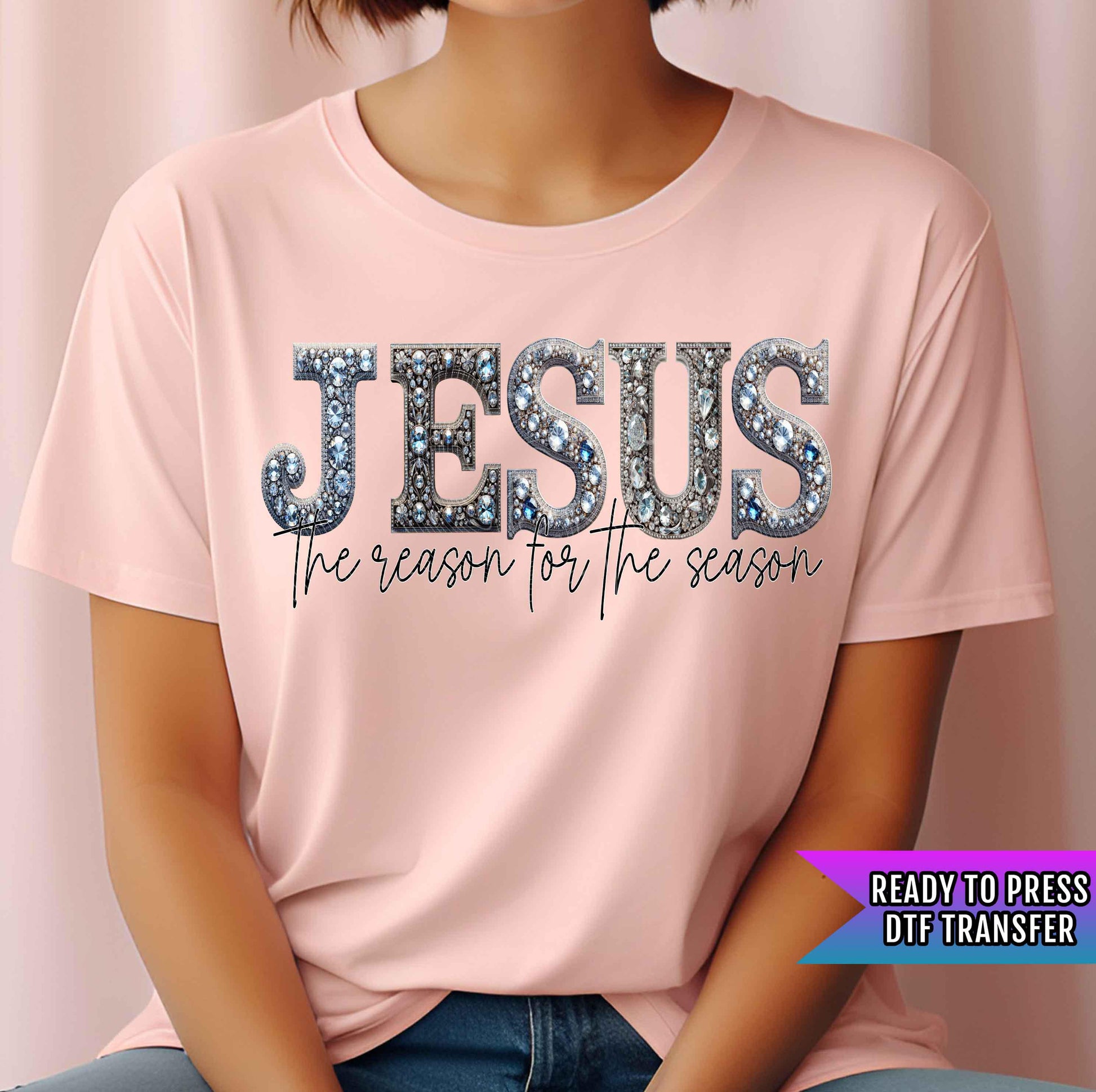 Jesus The Reason For The Season DTF Transfer Ready For Press, Merry Christmas DTF Print, Heat Press Transfer, Baby Jesus Dtf, Direct To Film