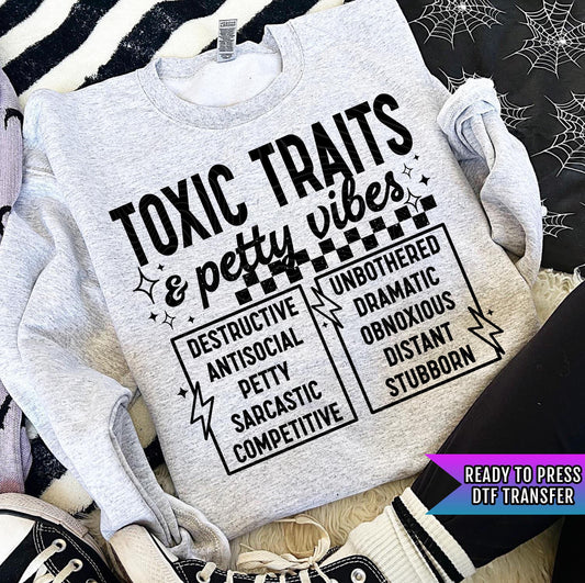 Toxic Traits And Pretty Vibes DTF Transfer Ready For Press, Sarcastic DTF Print, Heat Press Transfer, Direct To Film, Pretty Vibes Transfers