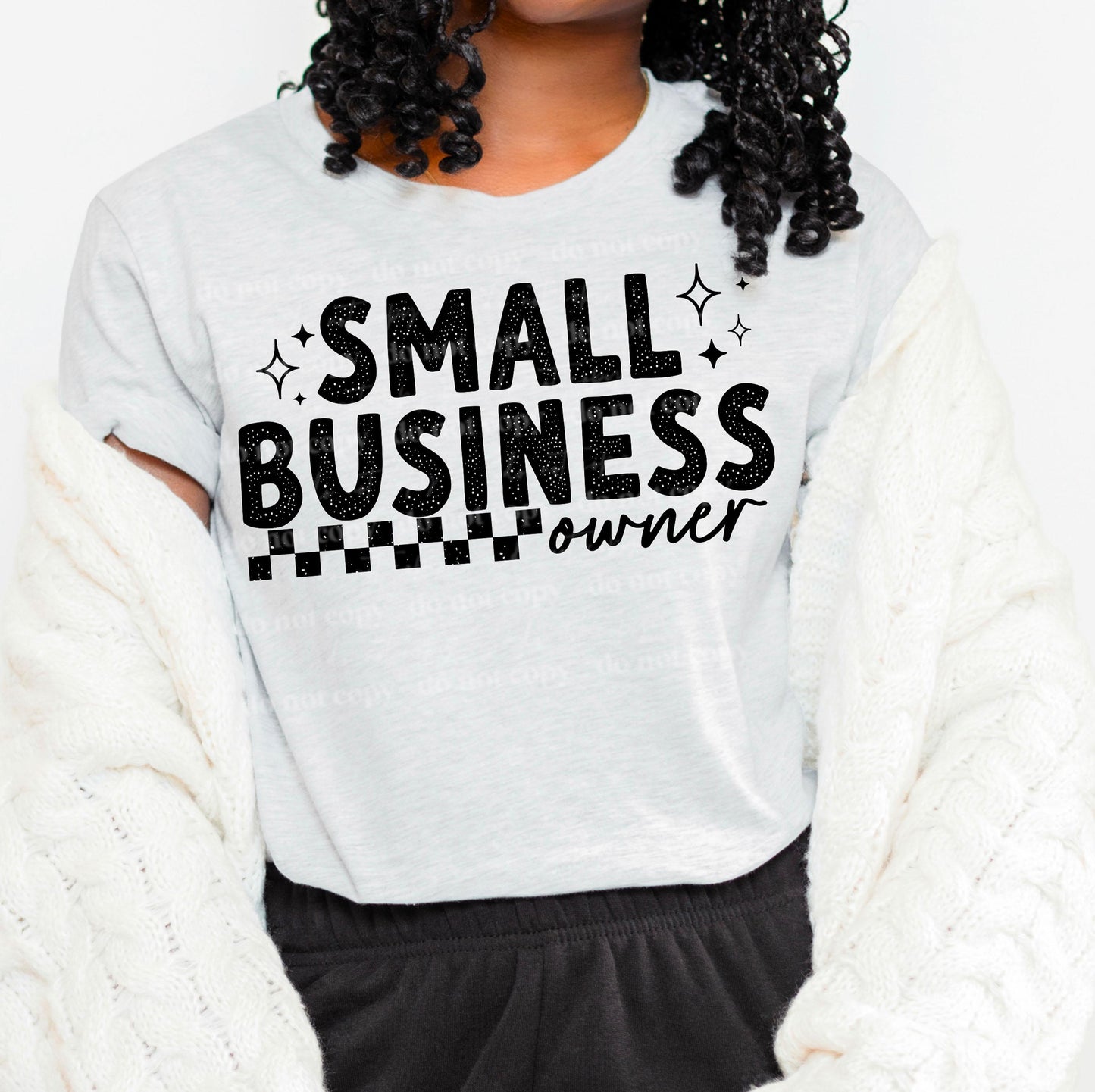 Small Business Owner DTF Transfer Ready For Press, Entrepreneur Prints, Heat Press Transfer, Direct To Film, Shop Small Transfer, Biz Owners